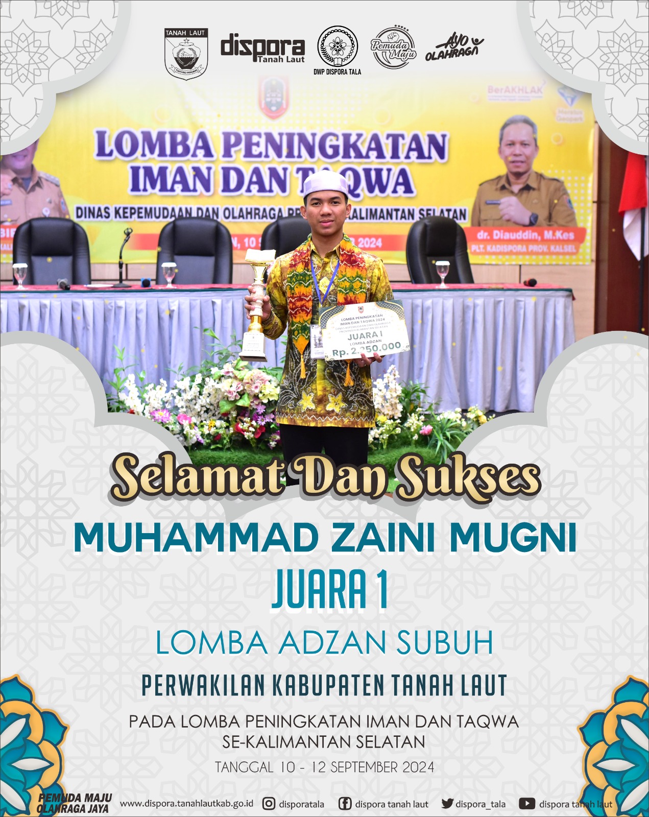 Perwakilan Kabupaten Tanah Laut Menjadi Juara Lomba Adzan Subuh