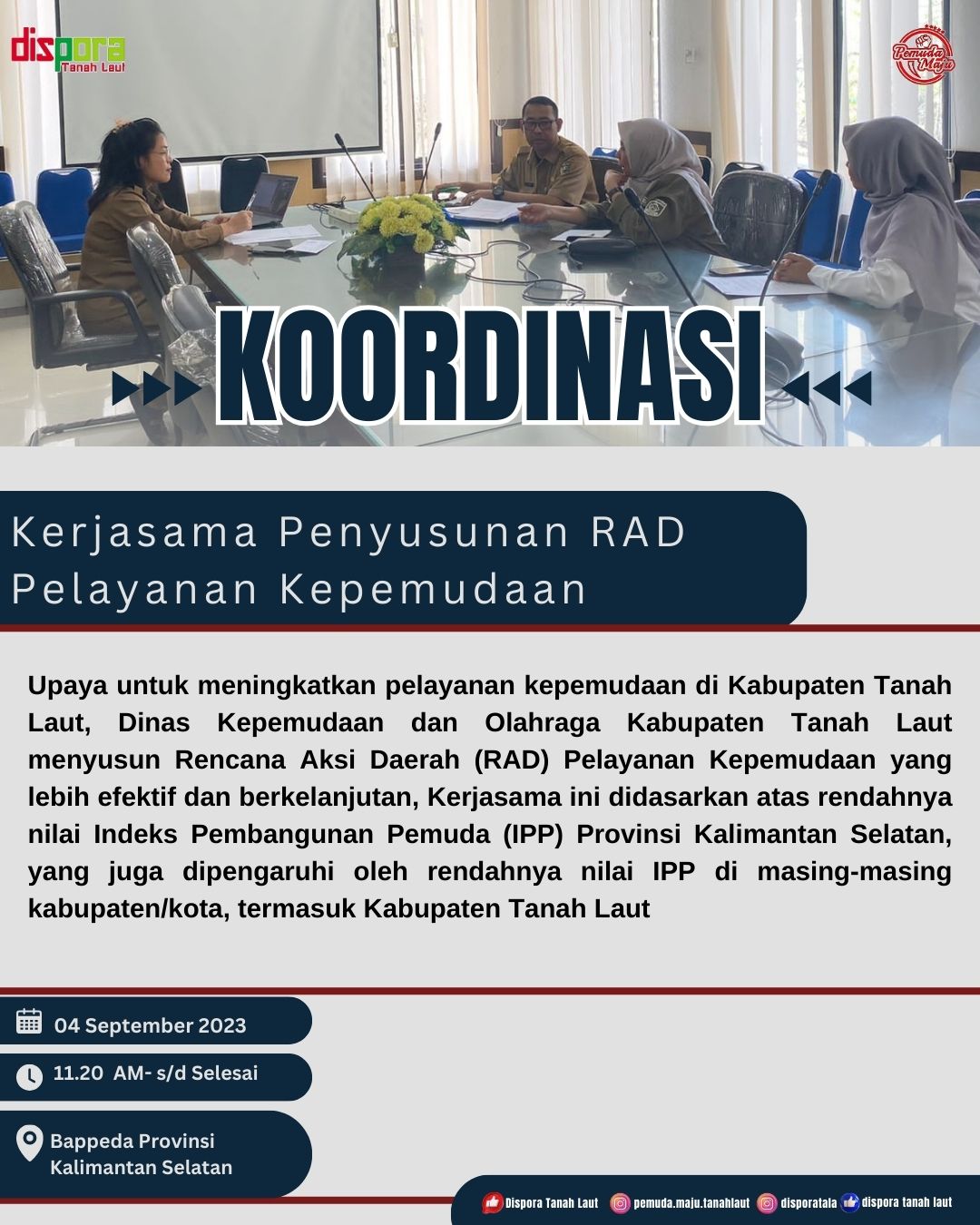 Rapat Koordinasi Kerja sama dengan Bappeda Provinsi Kalimantan Selatan
